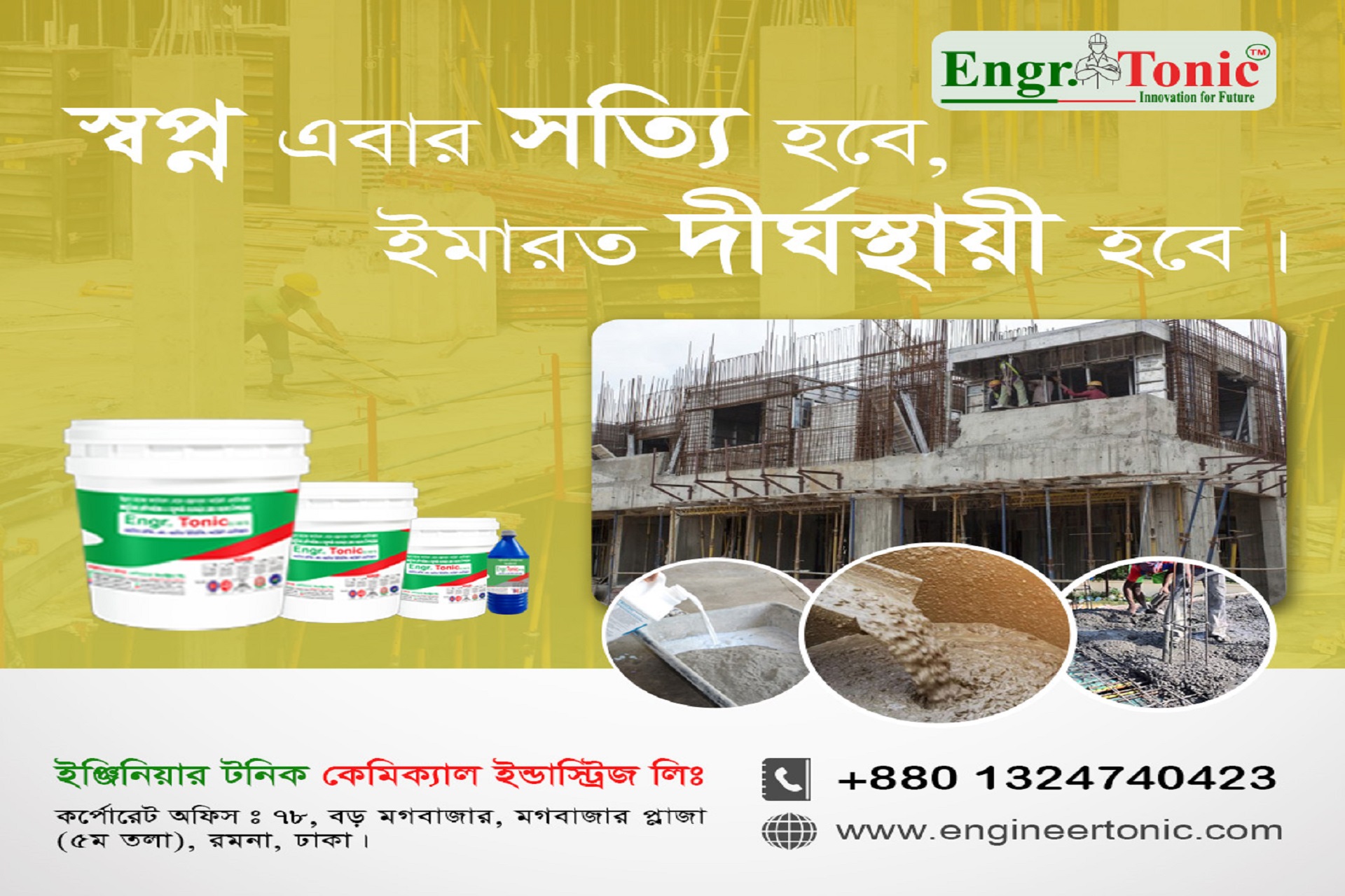 Presenting the Engr. Tonic Concrete Admixture: A Revolutionary Product in Building Construction in Bangladesh